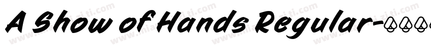 A Show of Hands Regular字体转换